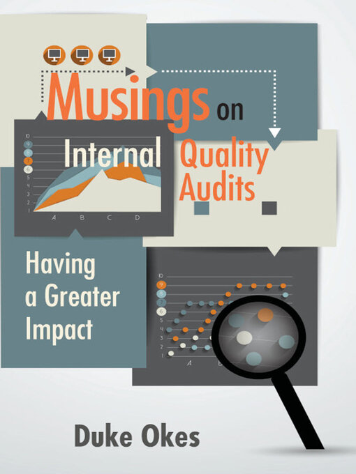 Title details for Musings on Internal Quality Audits by Duke Okes - Available